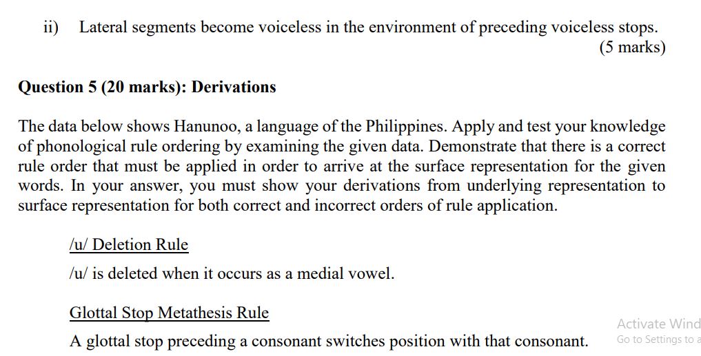 All languages are governed by phonotactics and alternations. Test your critical analysis skills by answering the questions below.