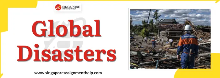 Global Disasters Essay Sample