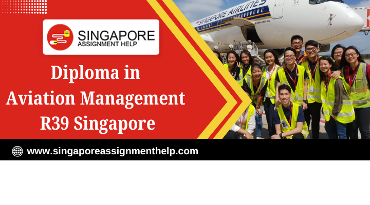 Diploma in Aviation Management R39 Singapore