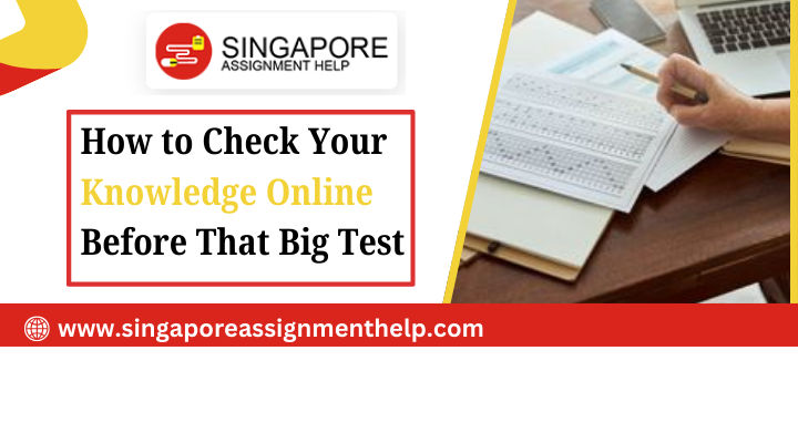 How to Check Your Knowledge Online Before That Big Test